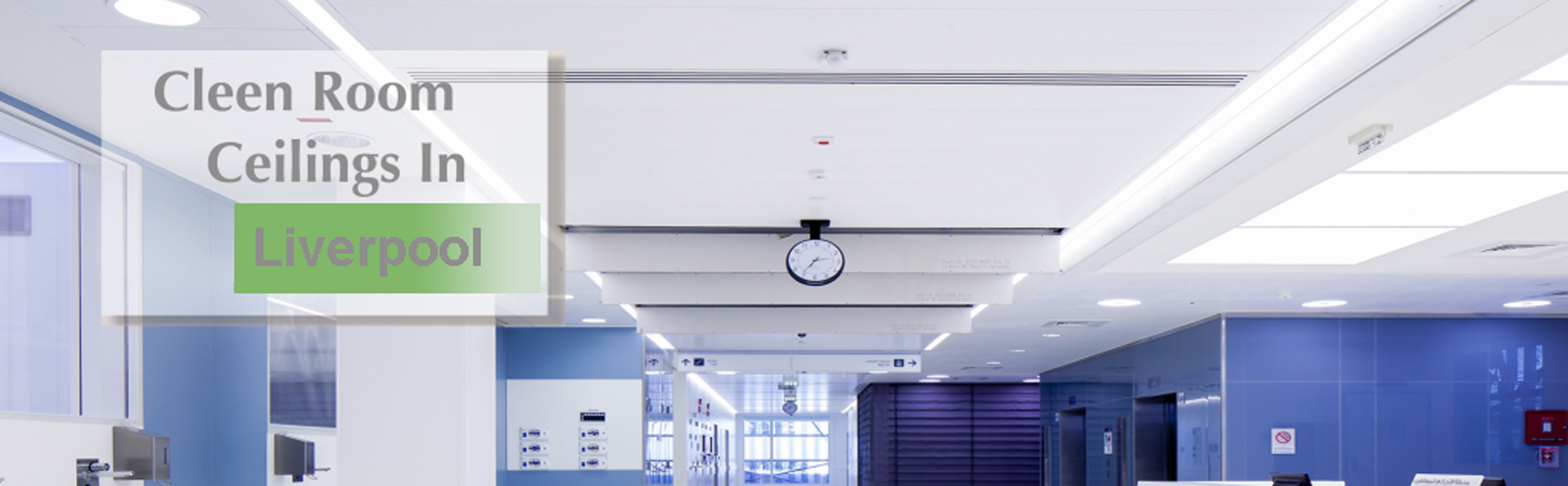 Clean Room Ceilings Liverpool Suspended Ceilings In Liverpool